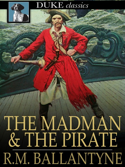 Cover of The Madman and the Pirate